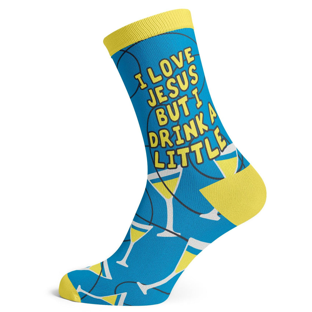 I Love Jesus But I Drink A Little Socks - Socks To Be You
