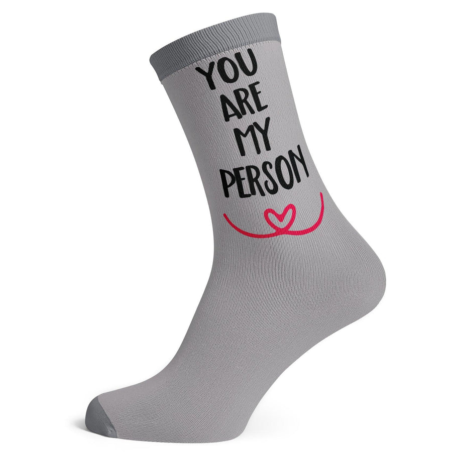 You Are My Person Socks - Socks To Be You