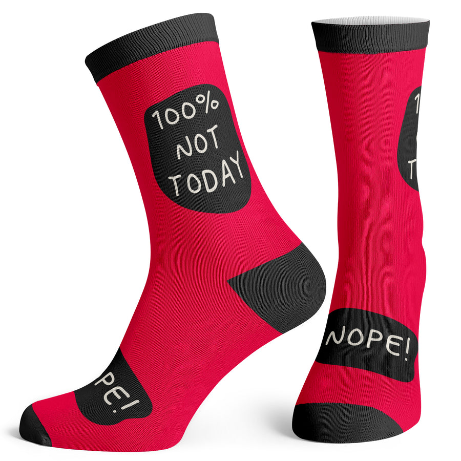 Lovin Life 100 Percent N O T Today Socks - Socks To Be You