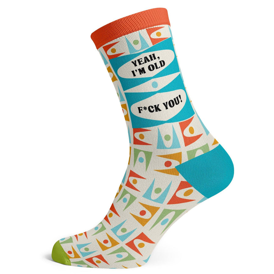 Yeah I'M Old Socks - Socks To Be You
